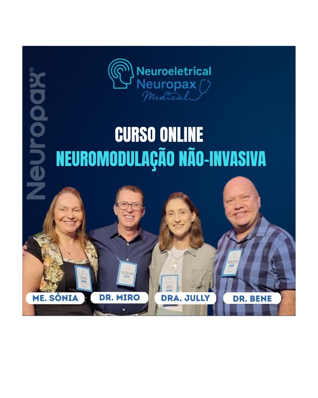 Curso I - Neuromodulação Não Invasiva  Aulas Presenciais